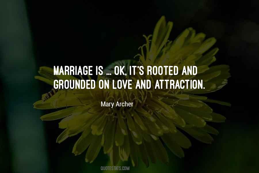 Mary Archer Quotes #938648