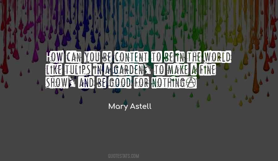 Mary Astell Quotes #1422301
