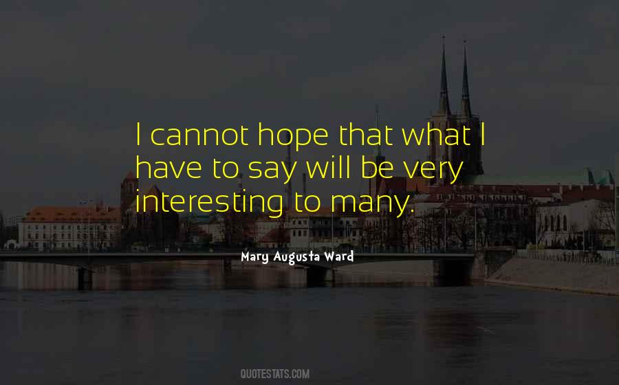 Mary Augusta Ward Quotes #738692