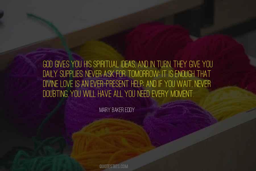 Mary Baker Eddy Quotes #1394254