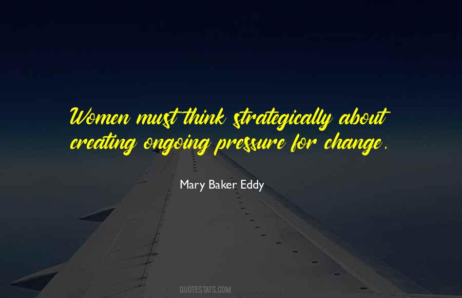 Mary Baker Eddy Quotes #1395538