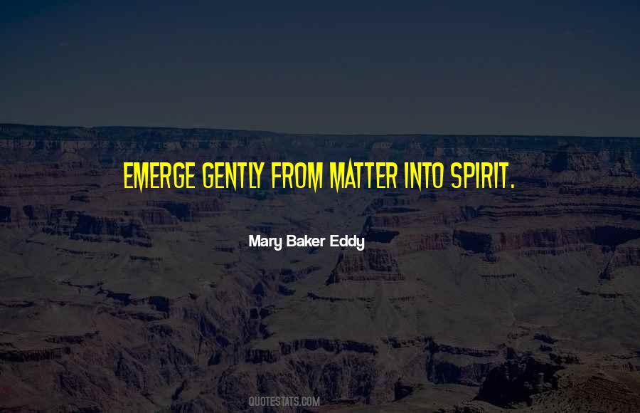 Mary Baker Eddy Quotes #1406084