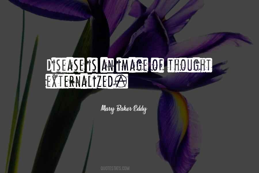 Mary Baker Eddy Quotes #1638857