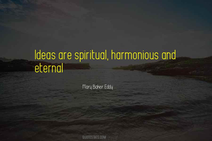 Mary Baker Eddy Quotes #981392