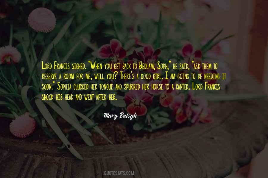 Mary Balogh Quotes #1383708