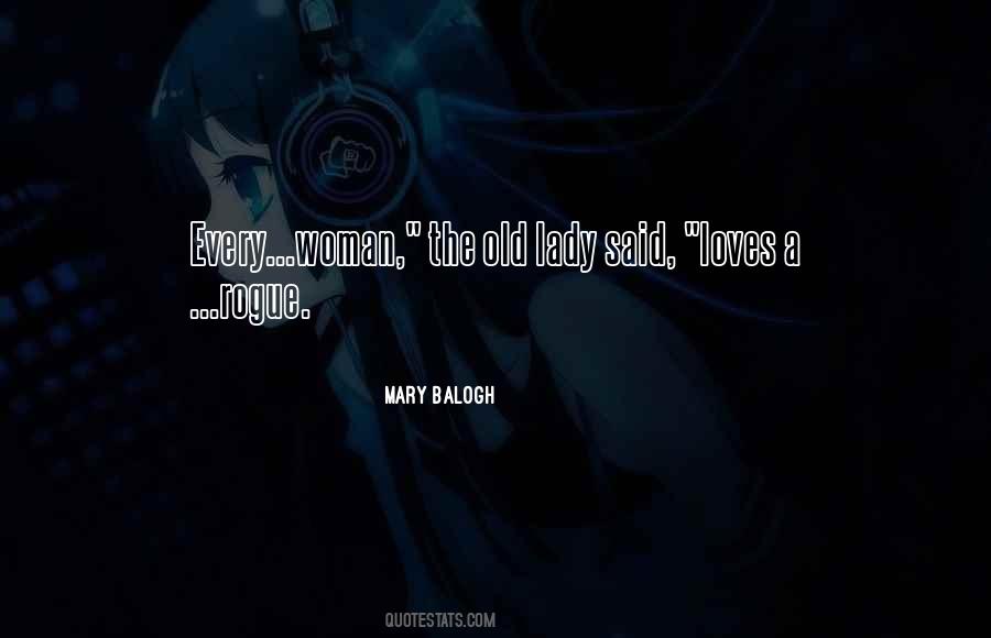 Mary Balogh Quotes #1622381