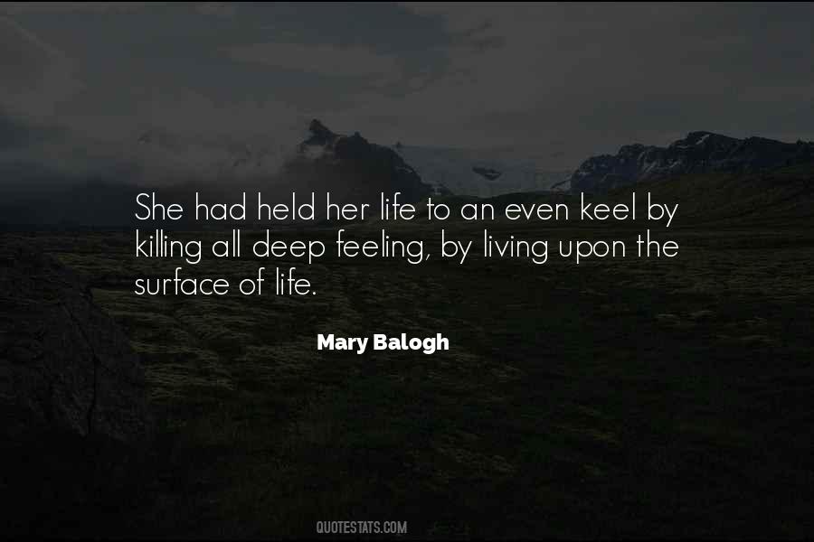 Mary Balogh Quotes #994879