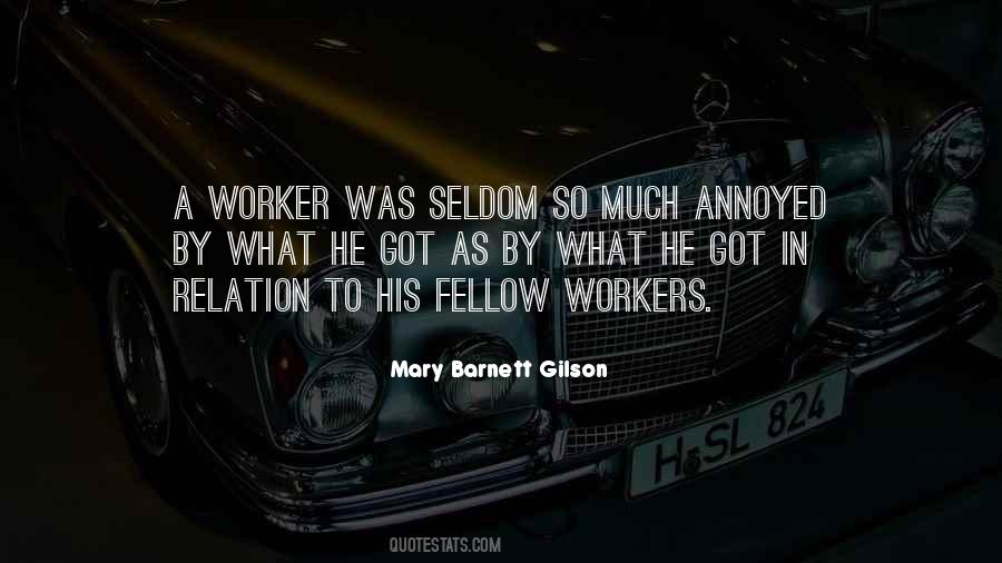 Mary Barnett Gilson Quotes #1594267