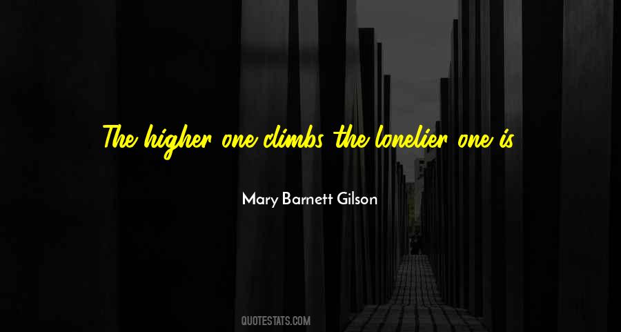 Mary Barnett Gilson Quotes #282706
