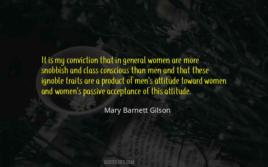 Mary Barnett Gilson Quotes #923944