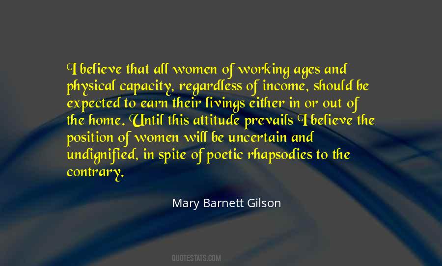Mary Barnett Gilson Quotes #925108