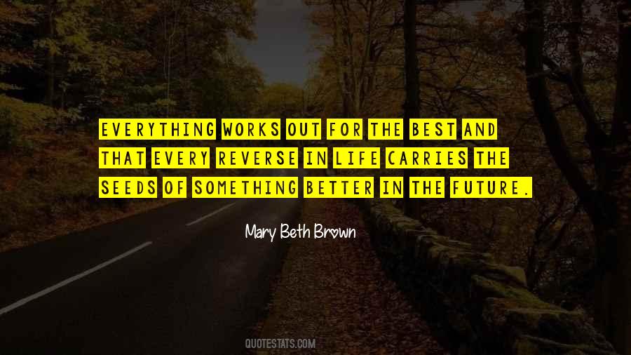 Mary Beth Brown Quotes #1017895