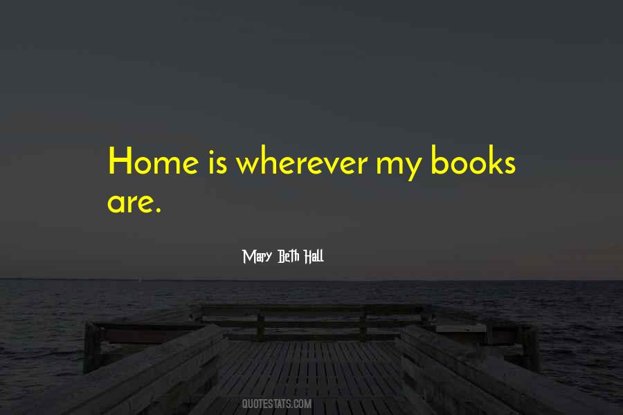 Mary Beth Hall Quotes #565112