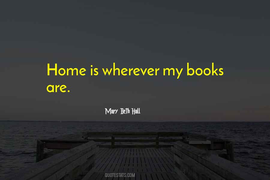 Mary Beth Hall Quotes #565112 Mary Beth Hall Quotes #565112