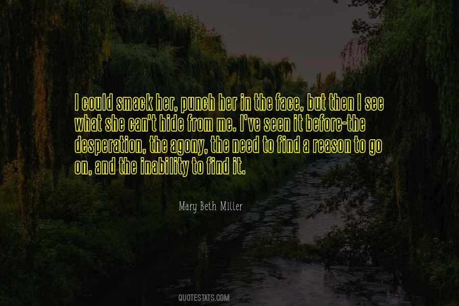 Mary Beth Miller Quotes #453253