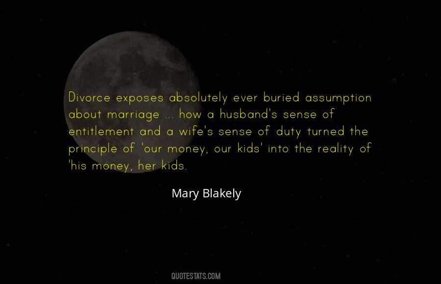 Mary Blakely Quotes #1704385