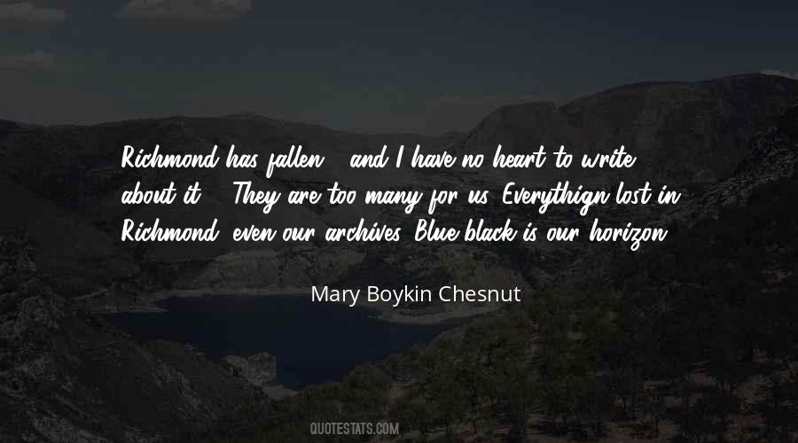 Mary Boykin Chesnut Quotes #1486947