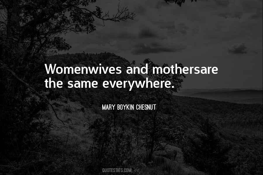 Mary Boykin Chesnut Quotes #596491