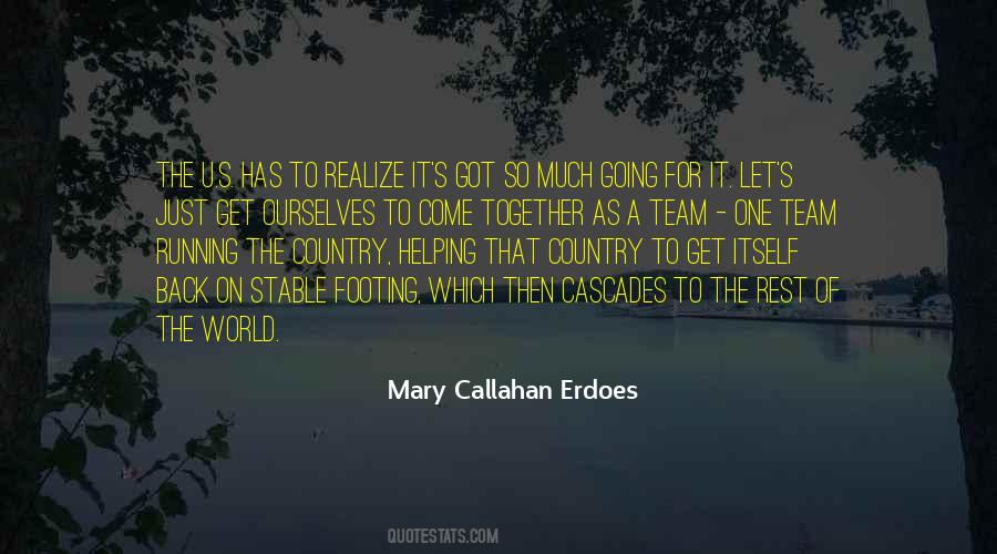 Mary Callahan Erdoes Quotes #1277110