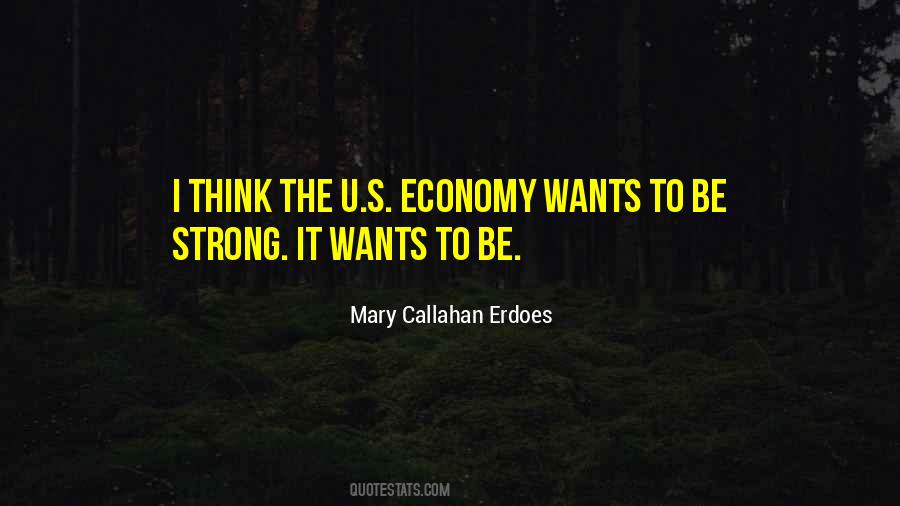 Mary Callahan Erdoes Quotes #1410798