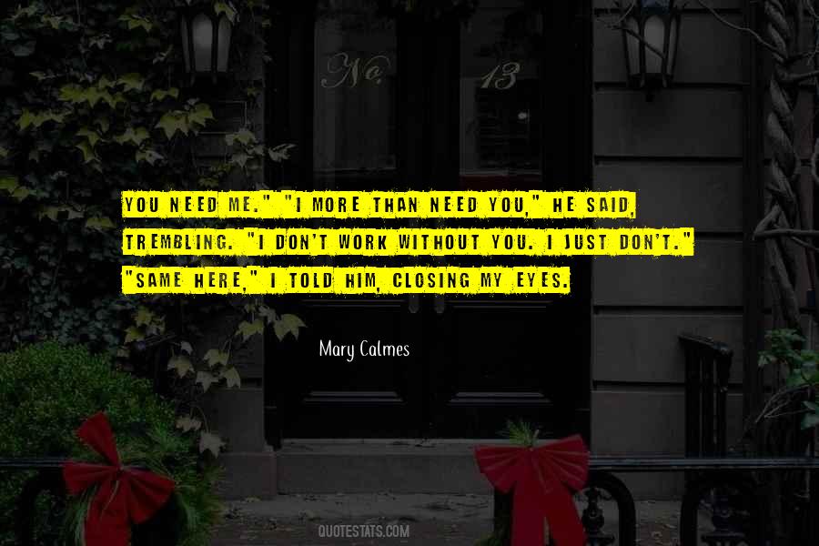 Mary Calmes Quotes #119559