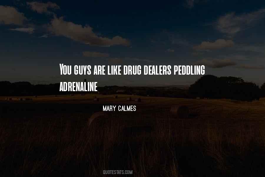 Mary Calmes Quotes #1433898