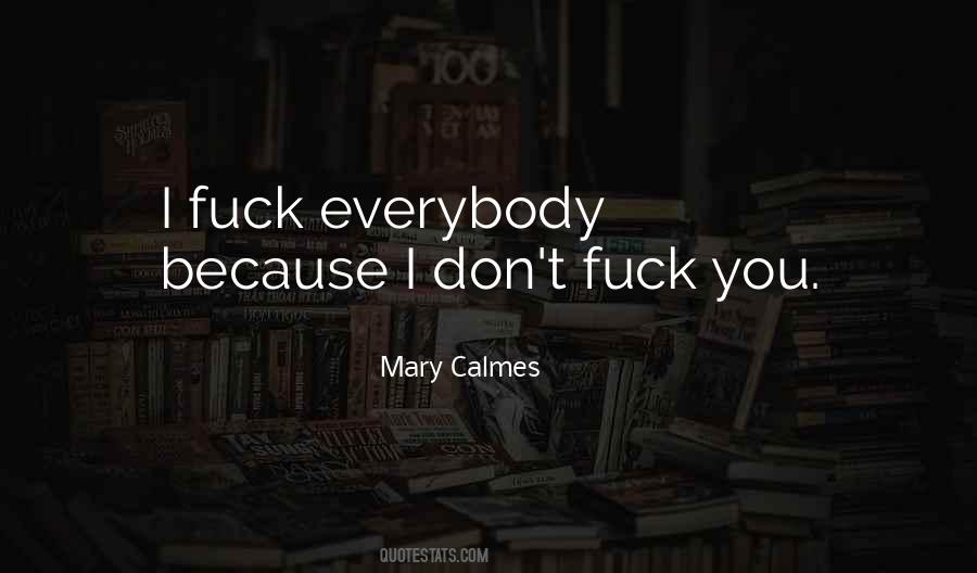 Mary Calmes Quotes #1863466