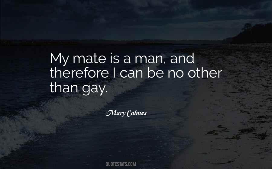 Mary Calmes Quotes #304442