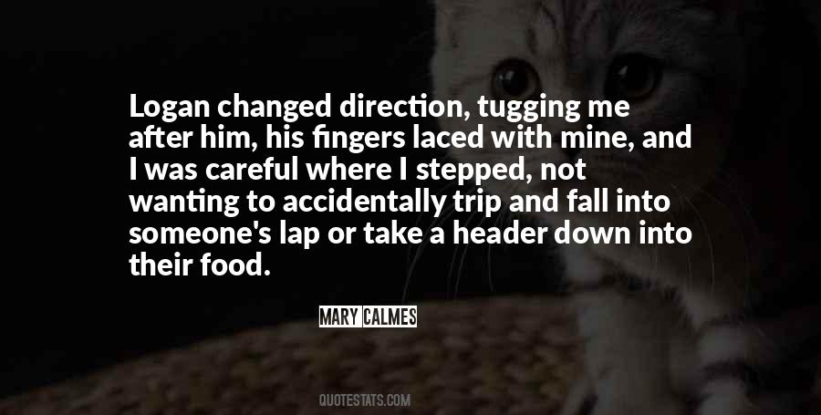 Mary Calmes Quotes #811780