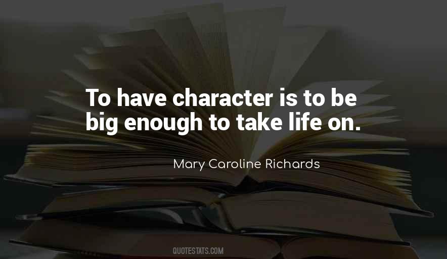 Mary Caroline Richards Quotes #1514050
