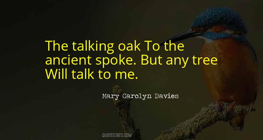 Mary Carolyn Davies Quotes #399792