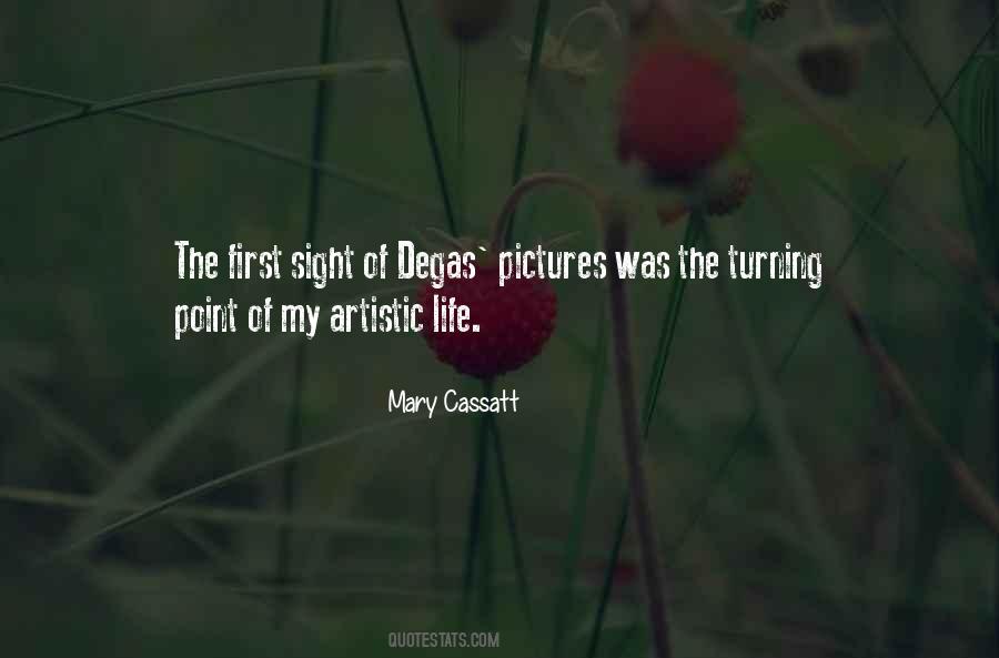 Mary Cassatt Quotes #247288
