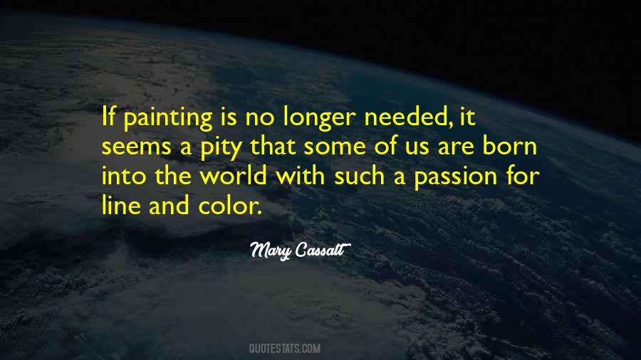 Mary Cassatt Quotes #487277