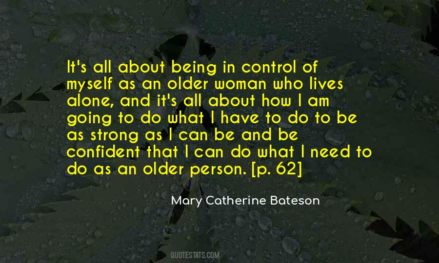 Mary Catherine Bateson Quotes #1009042