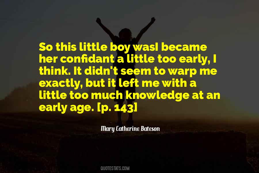 Mary Catherine Bateson Quotes #1067886