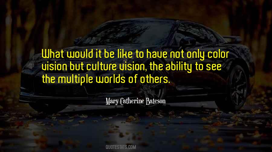 Mary Catherine Bateson Quotes #933220