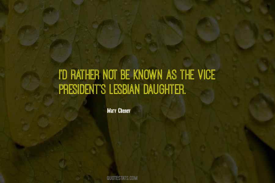 Mary Cheney Quotes #234623