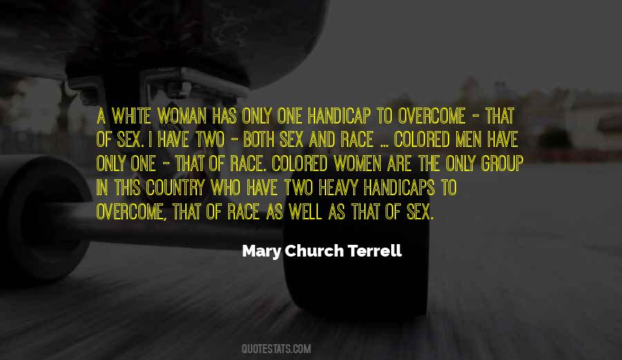 Mary Church Terrell Quotes #1683075