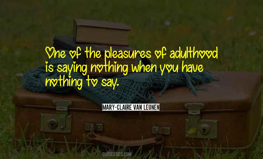 Mary-Claire Van Leunen Quotes #1264427 Mary-Claire Van Leunen Quotes #1264427
