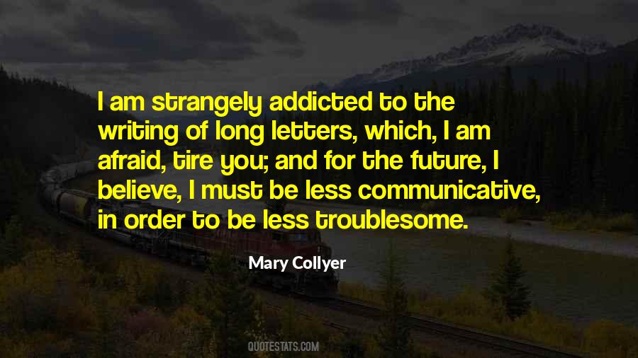 Mary Collyer Quotes #1609452