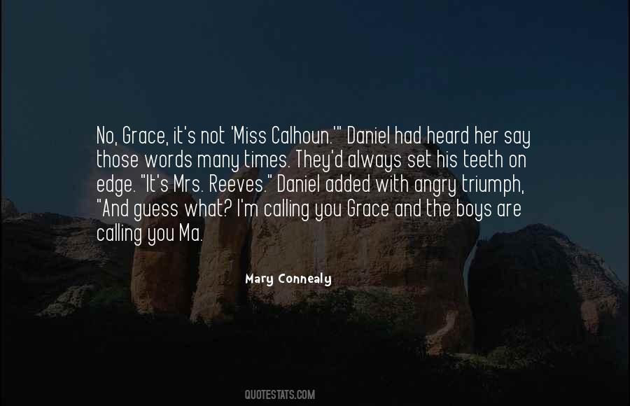 Mary Connealy Quotes #331524