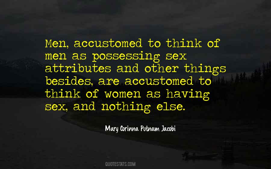 Mary Corinna Putnam Jacobi Quotes #30015