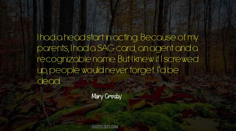Mary Crosby Quotes #1806429