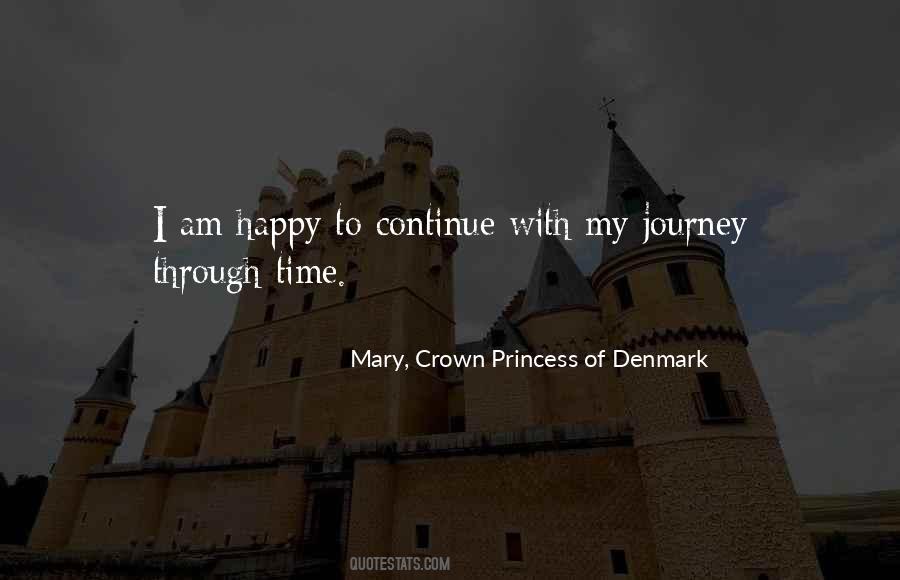 Mary, Crown Princess Of Denmark Quotes #435086