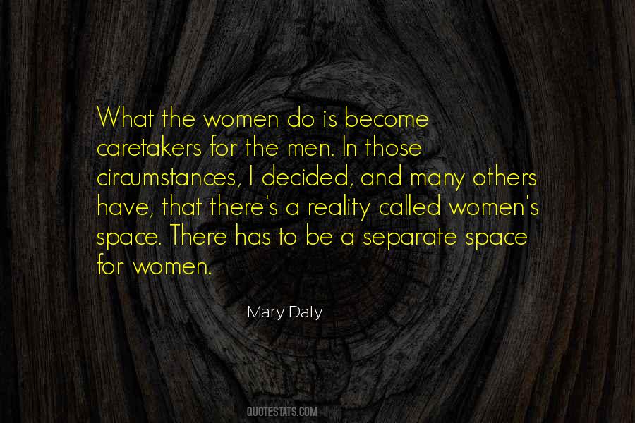 Mary Daly Quotes #1284731