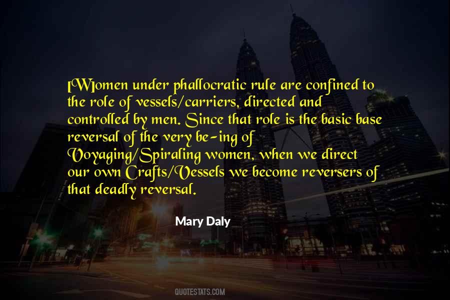 Mary Daly Quotes #1396761