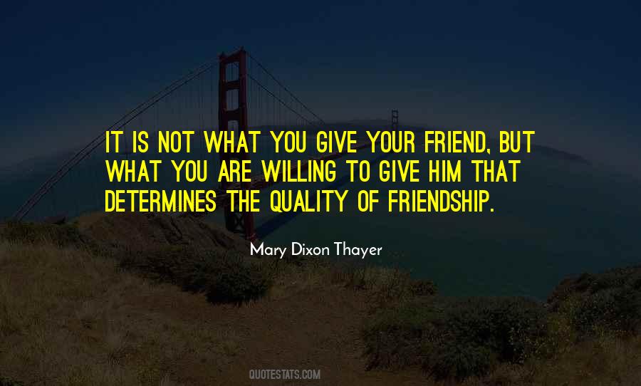 Mary Dixon Thayer Quotes #1837731