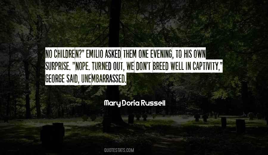 Mary Doria Russell Quotes #1093446