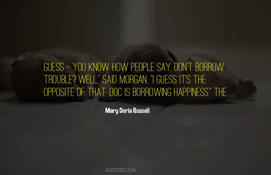 Mary Doria Russell Quotes #1605613