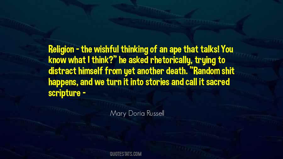 Mary Doria Russell Quotes #18103